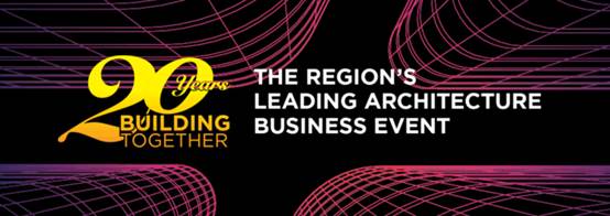 The region’s leading architecture business event